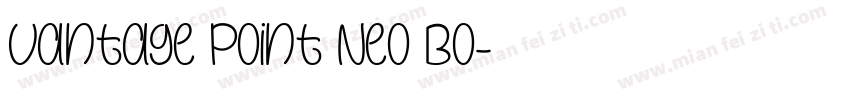 Vantage Point Neo Bo字体转换